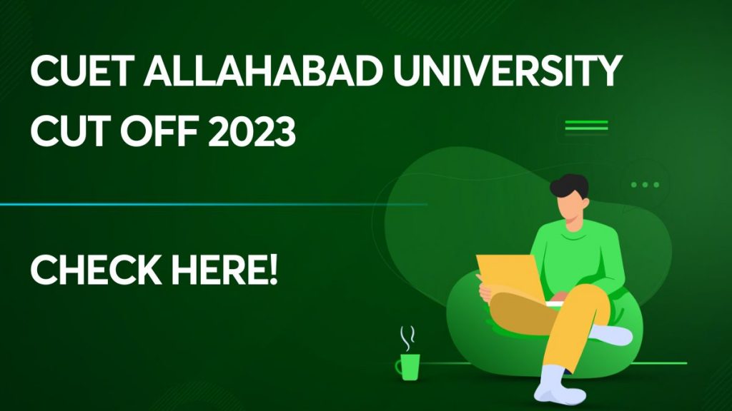 cuet allahabad university cut off 2023