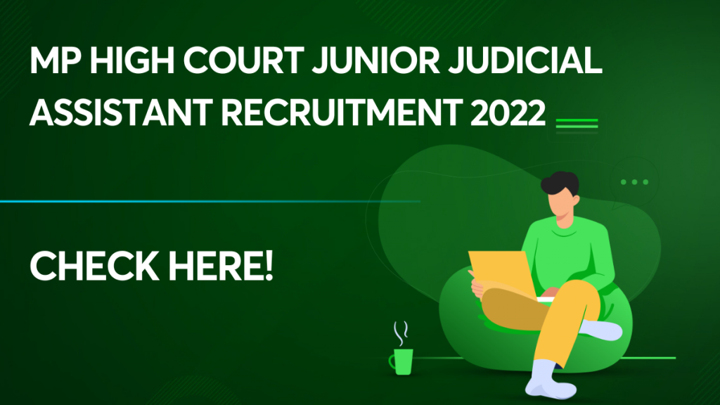 MP High Court Junior Judicial Assistant Recruitment 2022