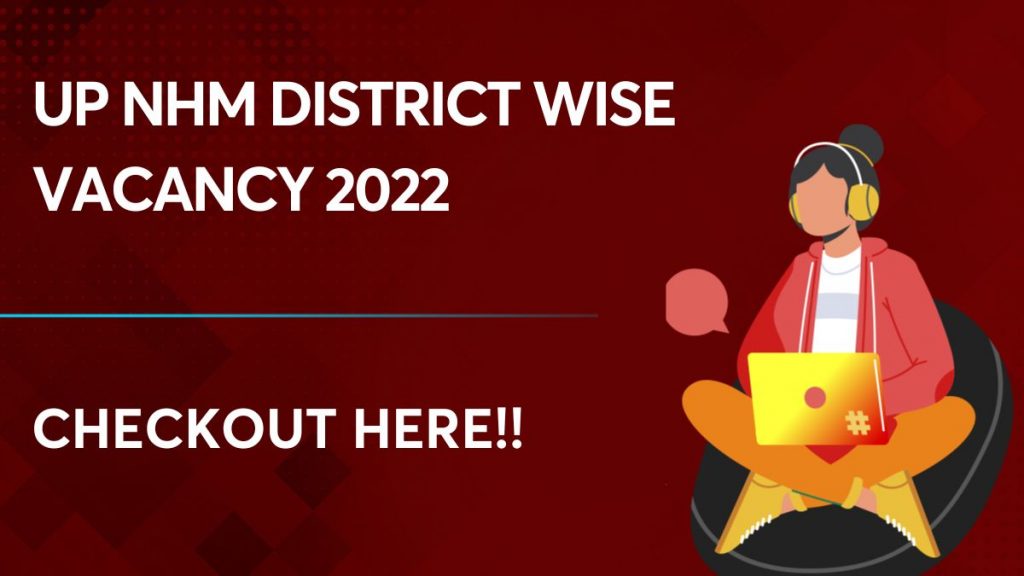 UP NHM District Wise Vacancy 2022