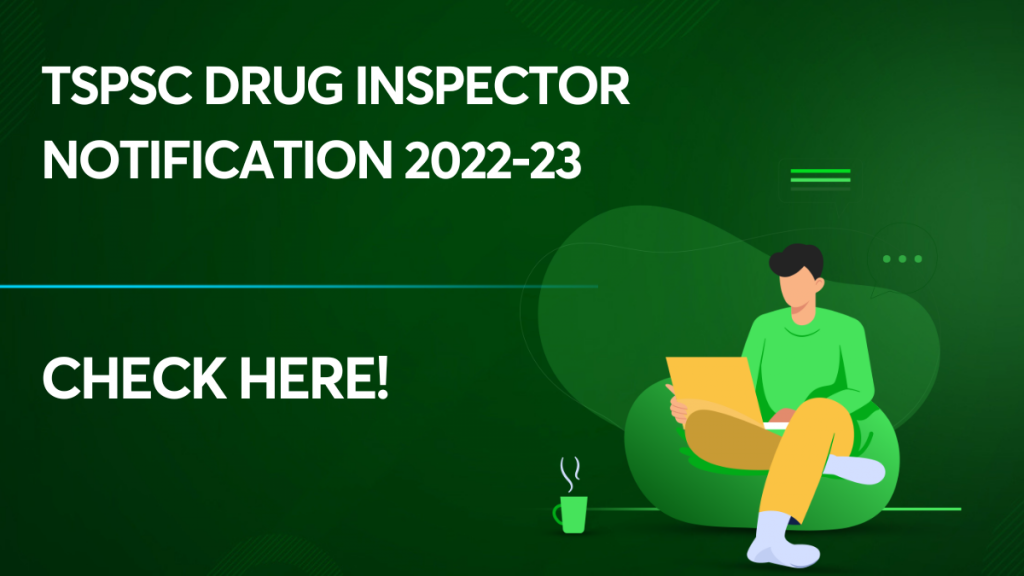 TSPSC Drug Inspector Notification 2022-23