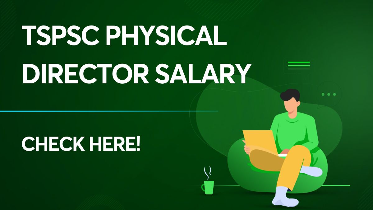 TSPSC Physical Director Salary