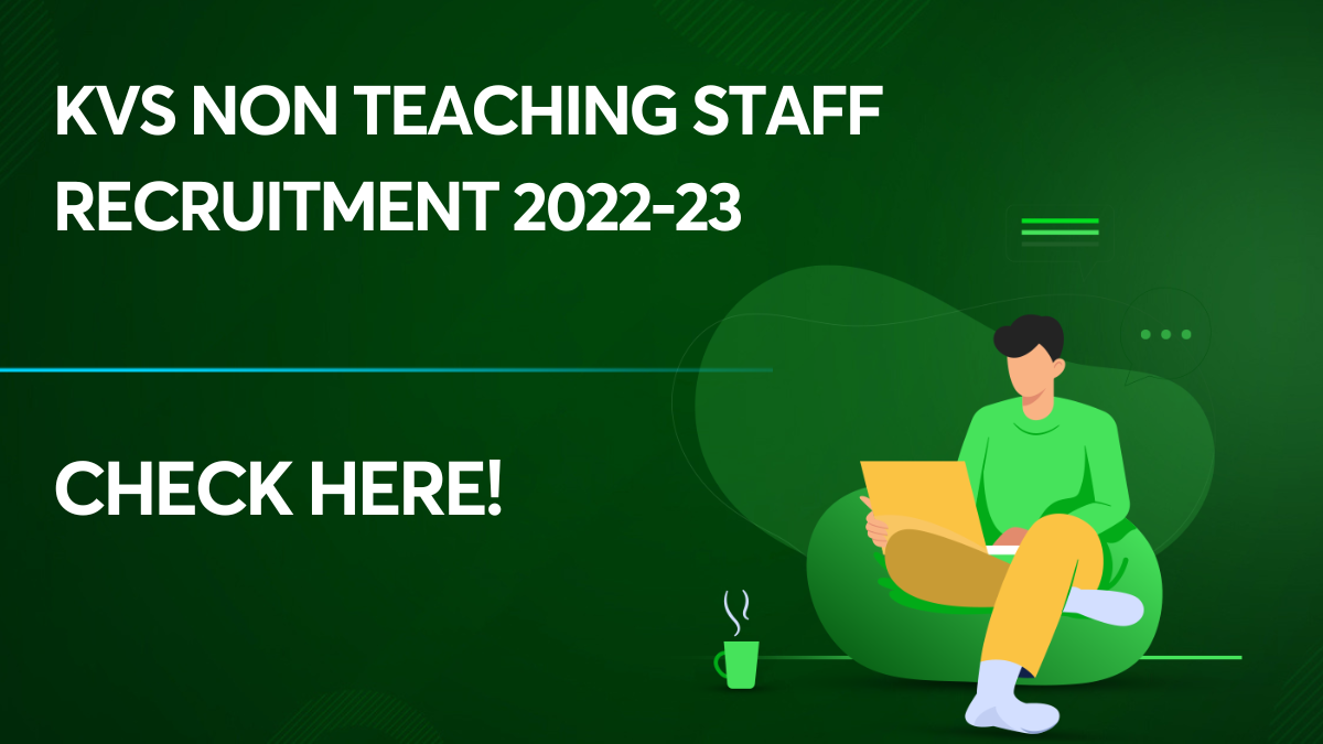 KVS Non Teaching Staff Recruitment 2022-23