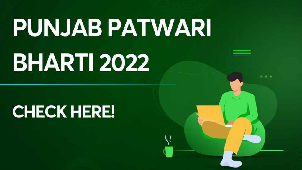 The Subordinate Service Selection Board, Punjab conducts the recruitment process for hiring candidates for various Revenue Patwari jobs in 2022. The official announcement is out for checking the details, understanding the recruitment procedure and applying for the same. Candidates awaiting this opportunity may not wait anymore and grab the chance to apply and ace with confidence. The eligible candidates can visit sssc.punjab.gov.in to register for the Punjab Patwari Recruitment 2022. Read the upcoming topics for learning about the Punjab Patwari Bharti 2022 application process completely along with other details like eligibility criteria, vacancy information and more for better clarity regarding the procedure. Punjab Patwari Bharti 2022 - Notification Information The below table gives an overall idea regarding the Punjab Patwari Recruitment 2022 to proceed with the completion of the application process before the deadline. Check the official website often to stay updated on the examination information releases. Recruiting Organisation Punjab Subordinate Service Selection Board Name of the Post Revenue Patwari No. of Vacancies 710 Job Location Punjab Application Mode Online Application Start Date Yet to be announced Exam Mode Online Official Website sssc.punjab.gov.in Download Punjab Patwari Bharti 2022 Short Notice! Punjab Patwari Bharti 2022 - Vacancy Details Several candidates would be willing to appear for the recruitment for the Patwari jobs in Punjab. The vacancy for Punjab Govt Patwari Jobs 2022 is 710 for which candidates can check their eligibility criteria and proceed with the registration process. Those who apply for the recruitment process should qualify in the examinations that the board conducts to secure a seat among the vacancies available for Patwari Bharti 2022 Punjab postings. Know further about the educational qualification to get clarity. Punjab Patwari Bharti 2022 - Eligibility Criteria Candidates should pass all the mentioned eligibility criteria to appear for the hiring process of the SSSC board of Punjab. With respect to the age limit and educational qualification to apply for the posting, go through the provided information for clarity. Age Limit Candidates should be of 18 years minimum and 37 years maximum for qualifying with regard to age criteria. The below table gives age relaxation details for each candidate category. Backward Class and SC 5 years Physically Handicapped 10 years Divorcees and Widows Upper age of 40 years Employee of Punjab Government / Other State Government / Indian Government Upper age of 45 years Women whose husbands have to pay maintenance fee as ordered by the Criminal or Civil Court Upper age of 40 years Educational Qualification Aspiring candidates must have acquired a Bachelor’s degree from any Government recognised institute of any discipline. Aspirants must have done 120 hours of course along with working experience in using Personal Computer or Desktop Publishing Applications or Information Technology in Office Productivity Applications from a reputed institution. OR Candidates must possess an ‘O’ level certificate from the Department of Electronics Accreditation of Computer Course. Punjab Patwari Bharti 2022: Application Procedure By understanding the procedure for Punjab Patwari Bharti 2022 application process, it is possible to complete it successfully without mistakes. It is crucial to know the steps for applying to avoid complications at a later stage. Follow the mentioned steps to make it happen easily. Step 1: First, visit the official website of Patwari recruitment, sssc.punjab.gov.in and register by providing the details such as email address, photograph, signature, percentage of graduation, reservation category and more. Step 2: After entering the above details, move to the application form filling step with your login credentials and upload your signature and photograph. Step 3: And now read the terms and conditions carefully and press the Submit button. Step 4: To take a printout of the challan form, a link will be there for ‘Generating Bank Challan’ under ‘Application Fee’. Step 5: Move to the next step for paying the application fee which can be done online without cash involvement. Step 6: To have the application form and payment receipt for reference, save them on your device without fail. Punjab Patwari Bharti 2022