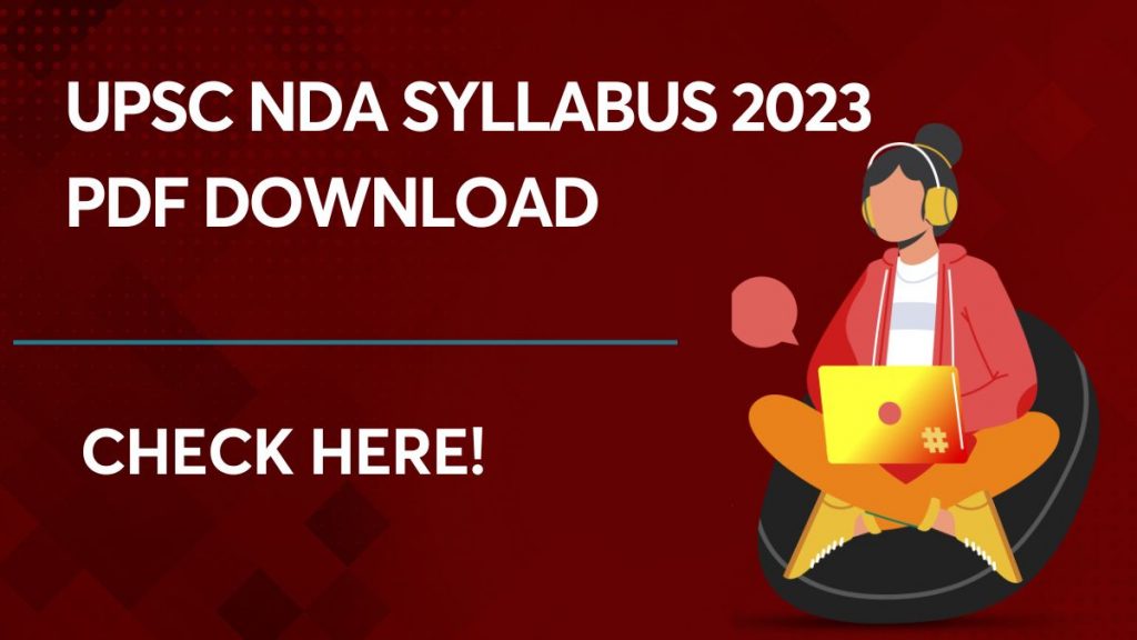 UPSC NDA Syllabus 2023 PDF Download