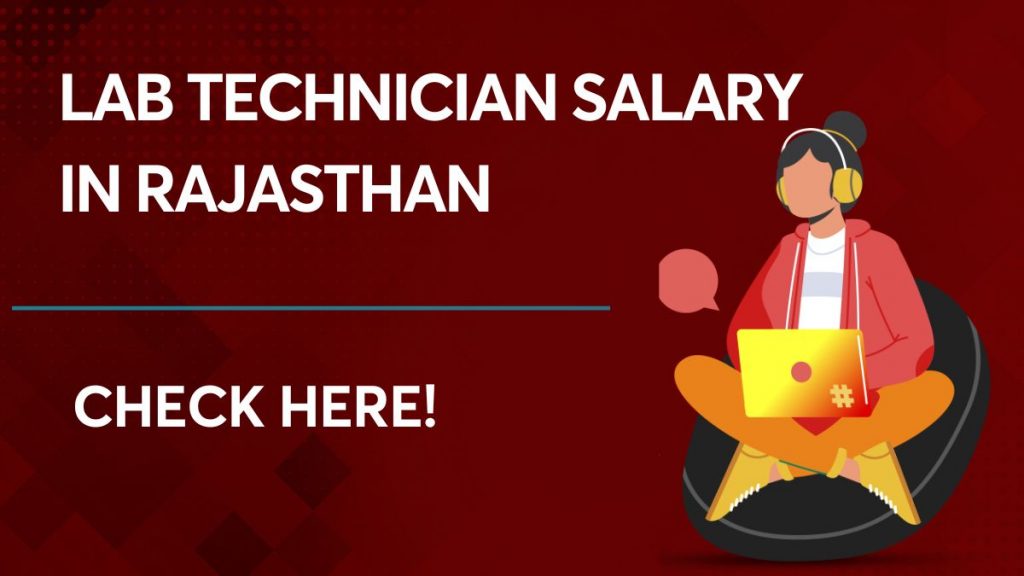 Lab Technician Salary In Rajasthan