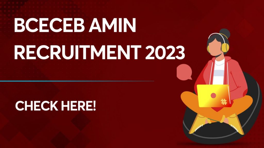 BCECEB Amin Recruitment 2023