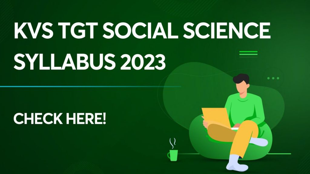 KVS TGT Social Science Syllabus 2023