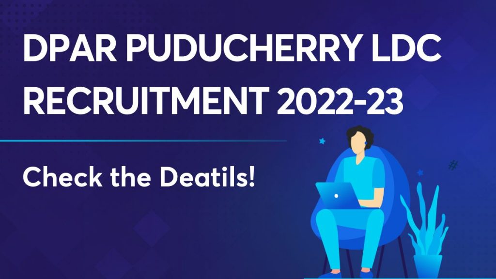 DPAR Puducherry LDC Recruitment 2022-23