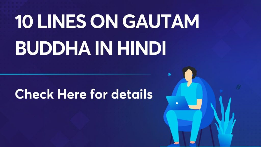 10 lines on gautam buddha in hindi
