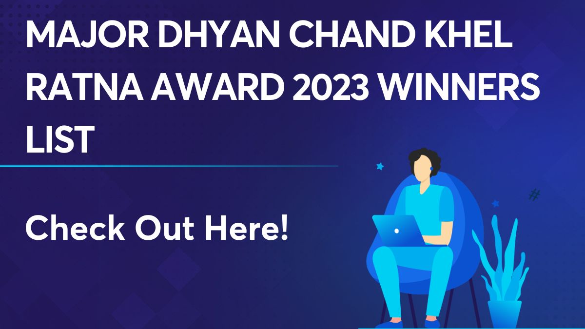 Major Dhyan Chand Khel Ratna Award 2023 Winners list
