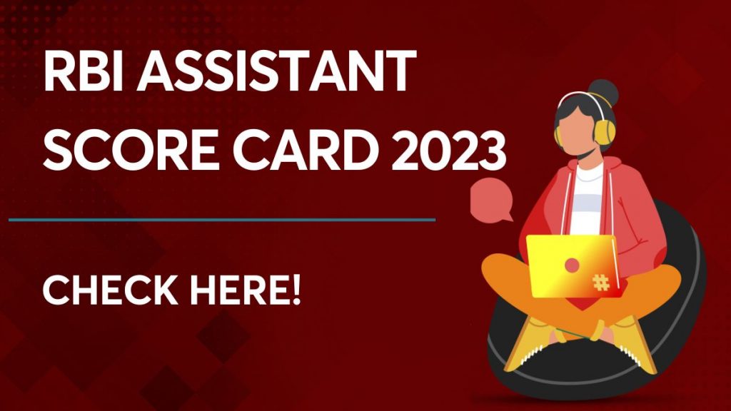 RBI Assistant Score Card 2023