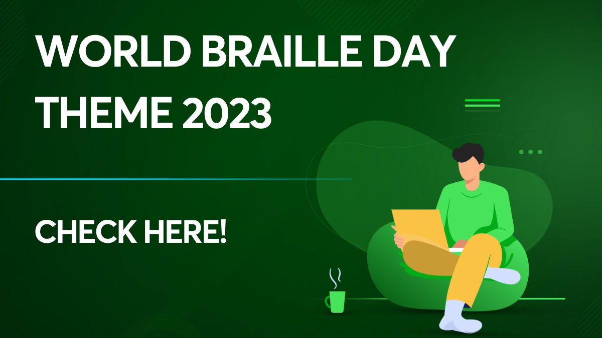 World Braille Day Theme 2023