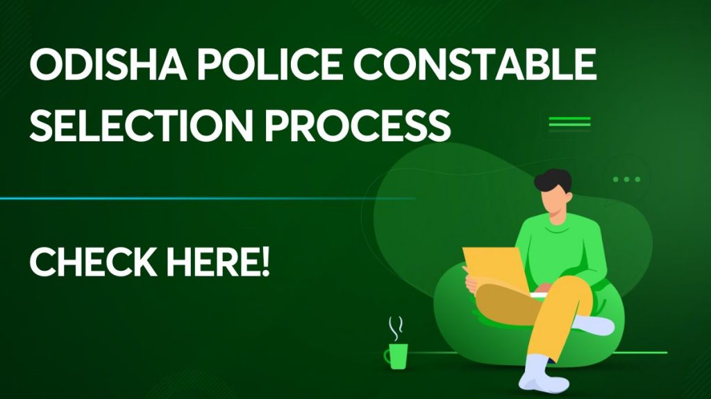 Odisha Police Constable Selection Process