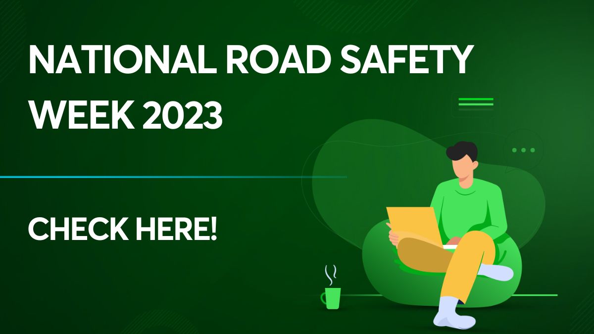 National Road safety week 2023 History, significance & celebration