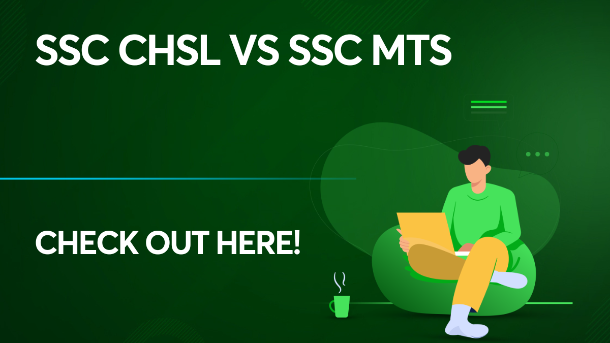 SSC CHSL Vs SSC MTS