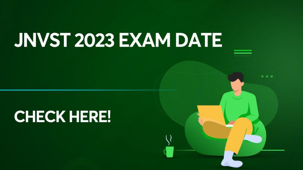 JNVST 2023 Exam Date is Out!
