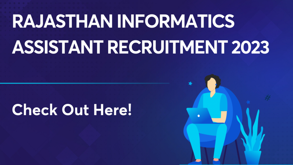 Rajasthan Informatics Assistant Recruitment 2023