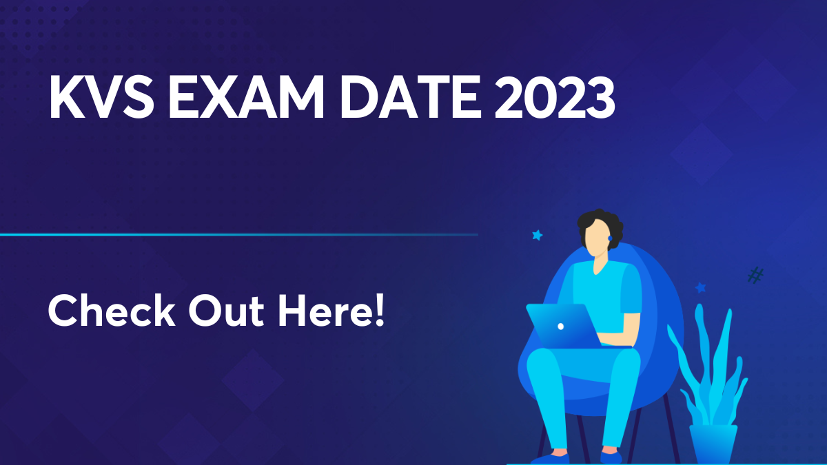 KVS Exam Date 2023