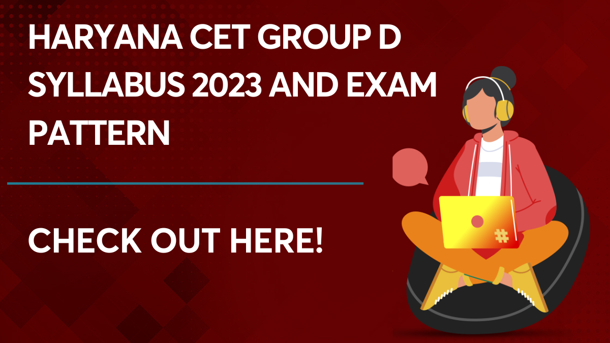 Haryana CET Group D Syllabus 2023 and Exam Pattern