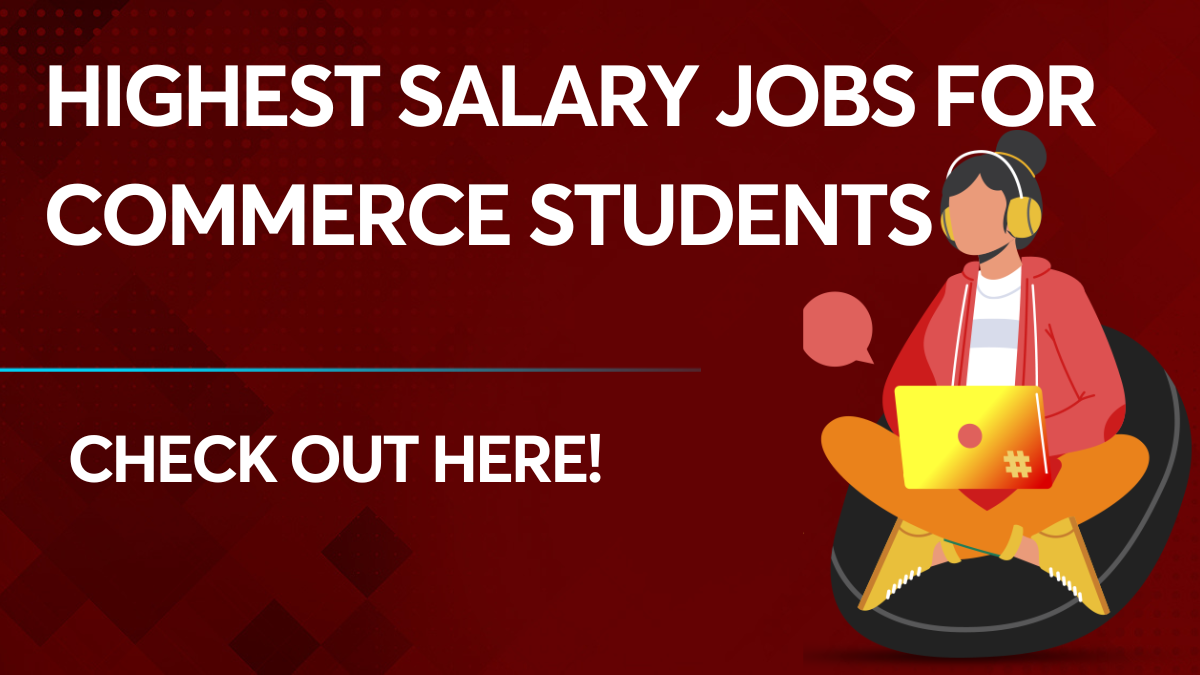 Highest Salary Jobs For Commerce Students