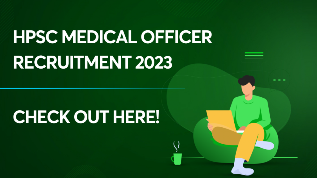HPSC Medical Officer Recruitment 2023