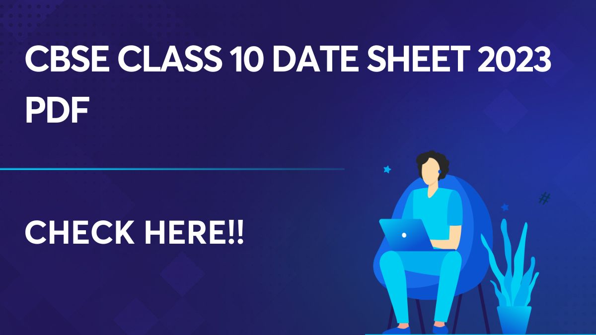 CBSE Class 10 Date Sheet 2023 PDF