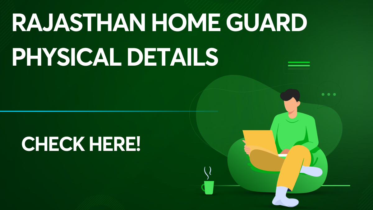 Rajasthan Home Guard Physical Details