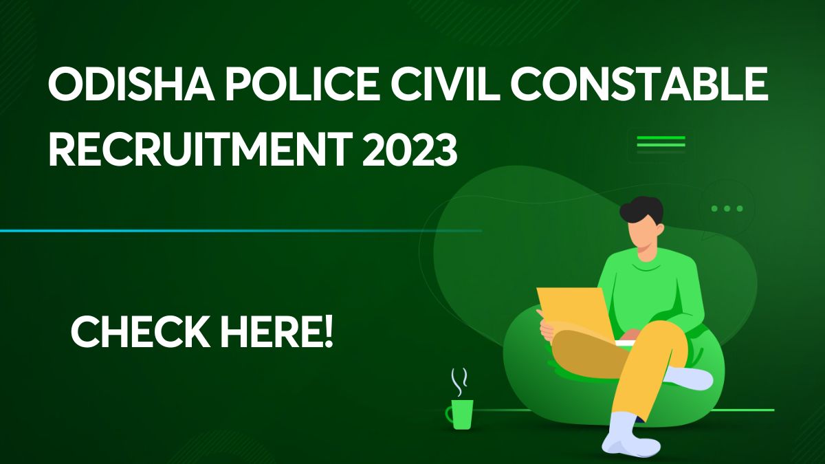 Odisha Police Civil Constable Recruitment 2023