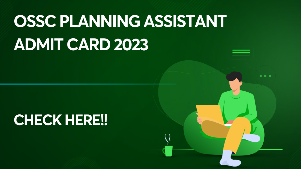 OSSC Planning Assistant Admit Card 2023