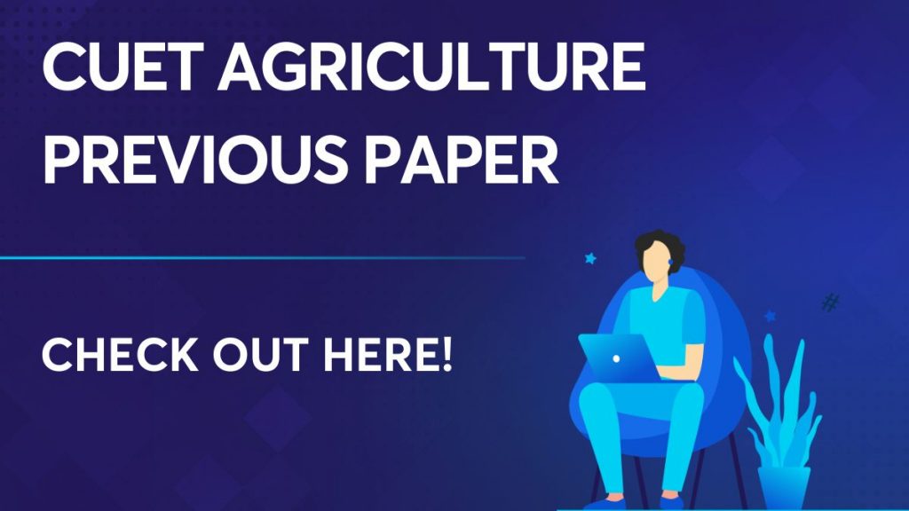 CUET Agriculture previous paper