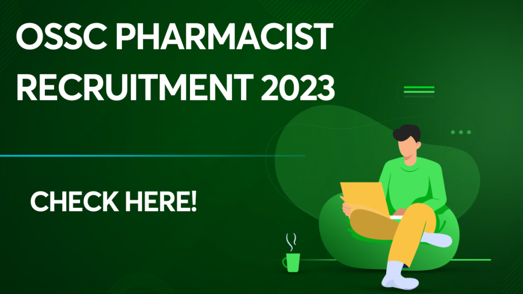 OSSC Pharmacist Recruitment 2023