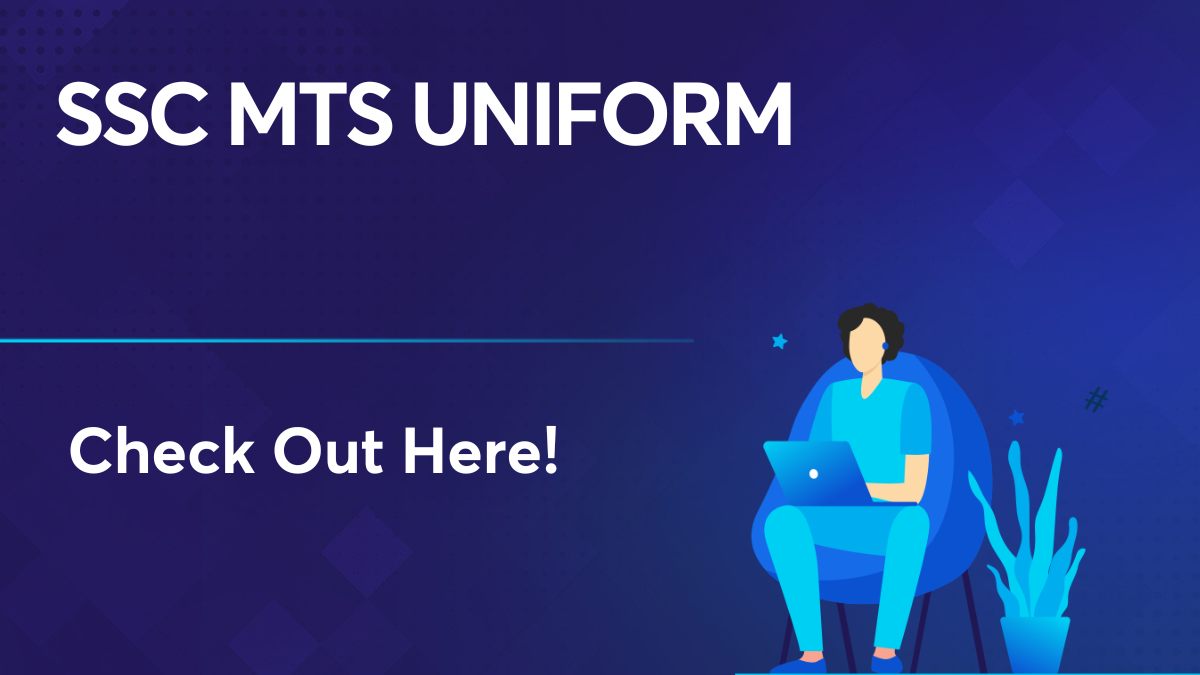 SSC MTS Uniform For Male And Female Know Exam Dress Code