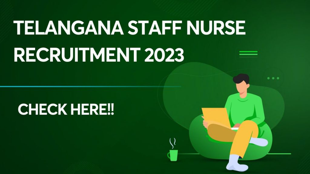 Telangana Staff Nurse recruitment