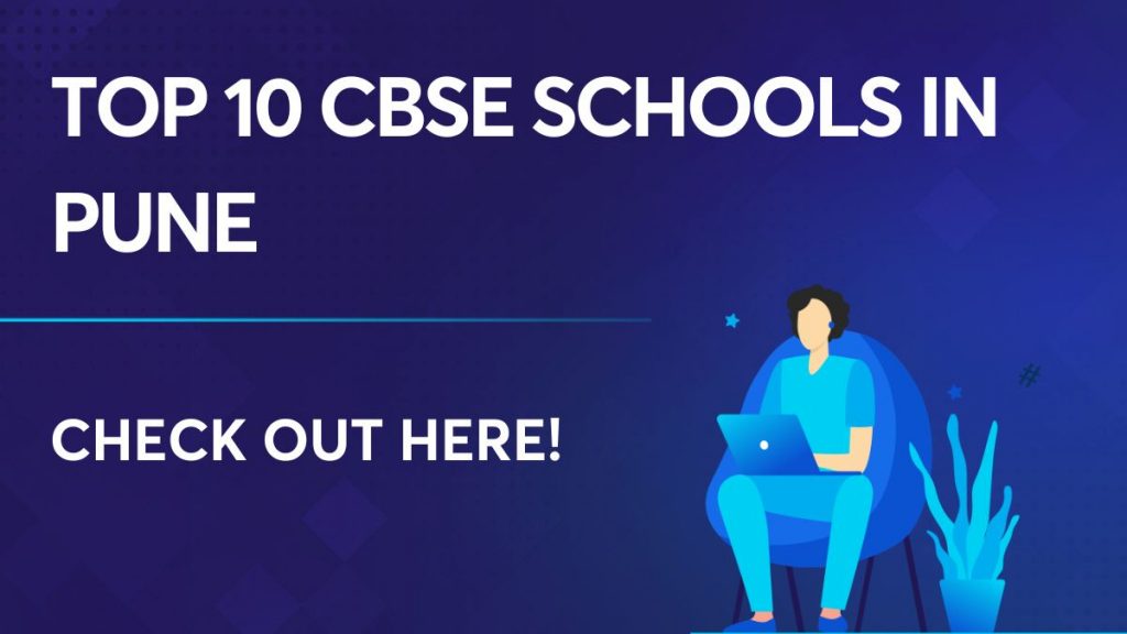 Top 10 CBSE Schools in Pune