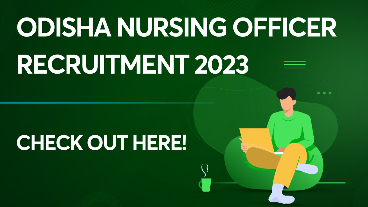 Odisha Nursing Officer Recruitment 2023