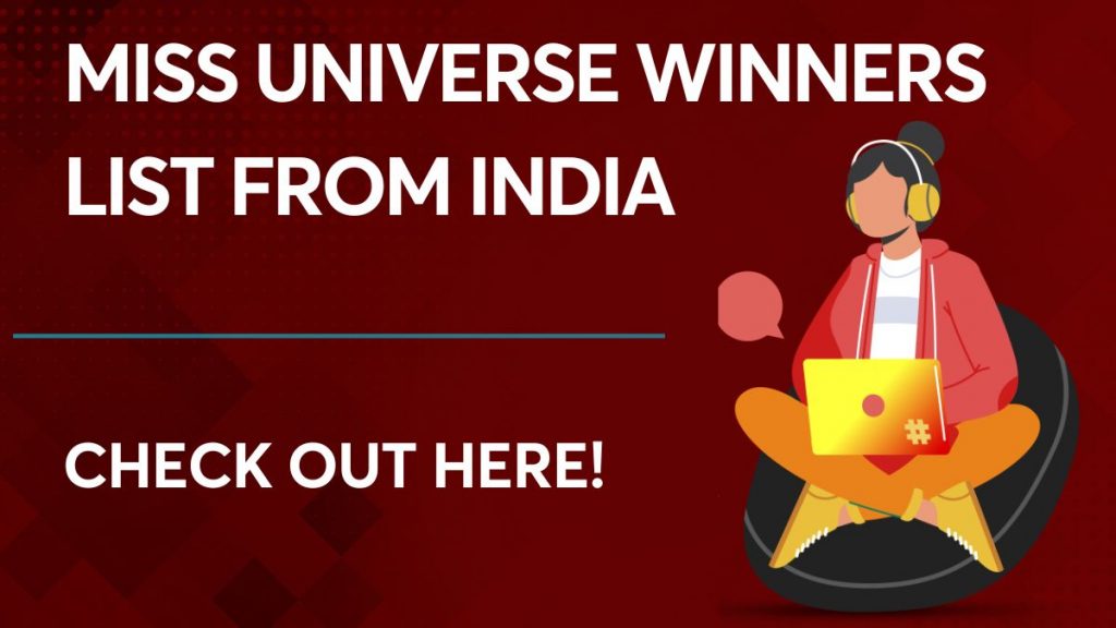 Miss Universe Winners List From India