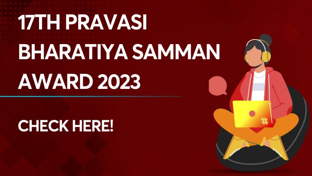 17th Pravasi Bharatiya Samman Award 2023