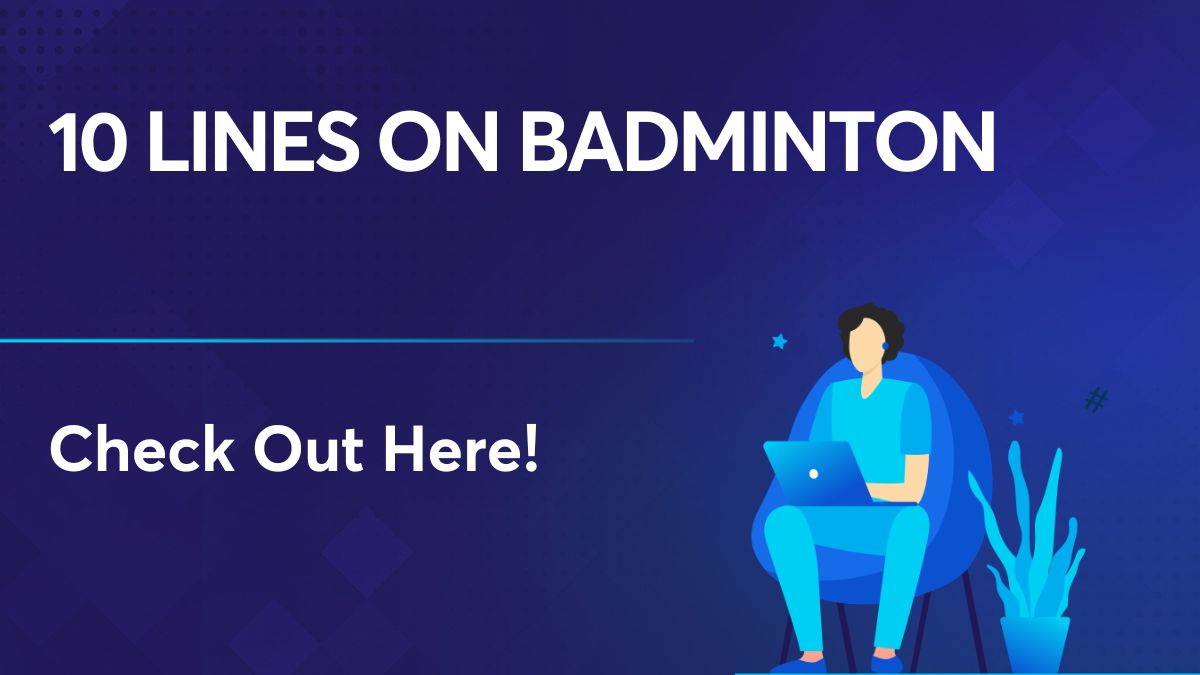 10 Lines on Badminton