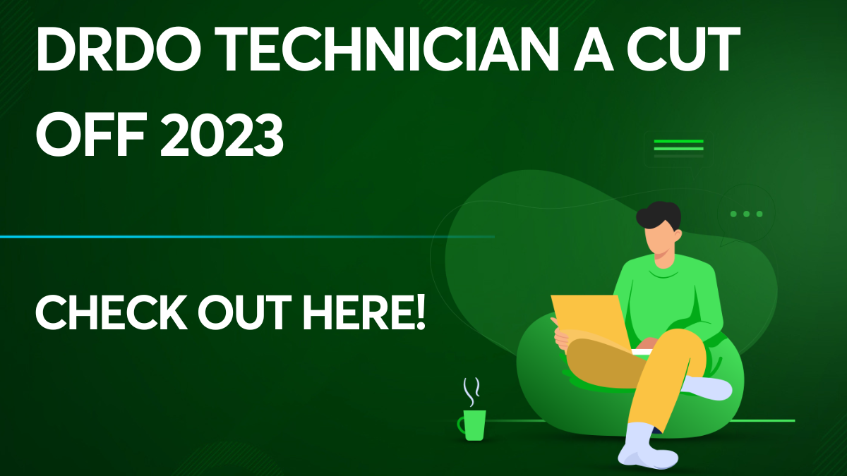 DRDO Technician A Cut Off 2023