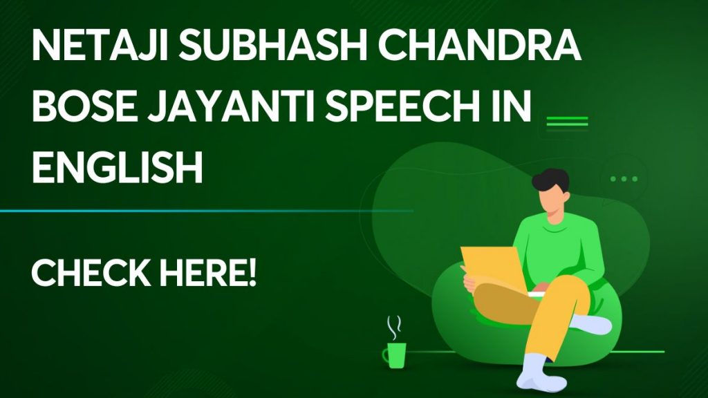 Netaji Subhash Chandra Bose Jayanti Speech in English