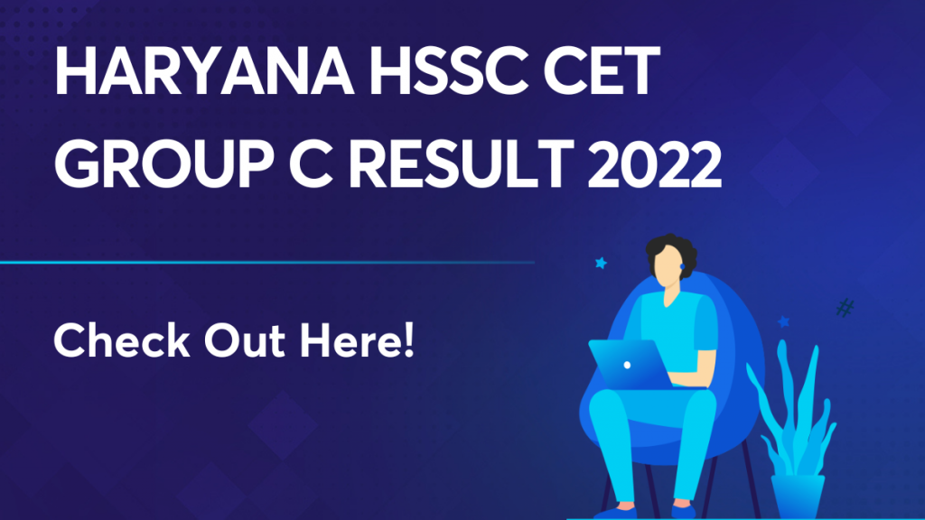Haryana HSSC CET Group C Result 2022