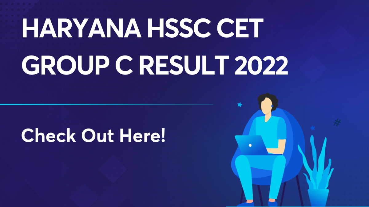 Haryana HSSC CET Group C Result 2022