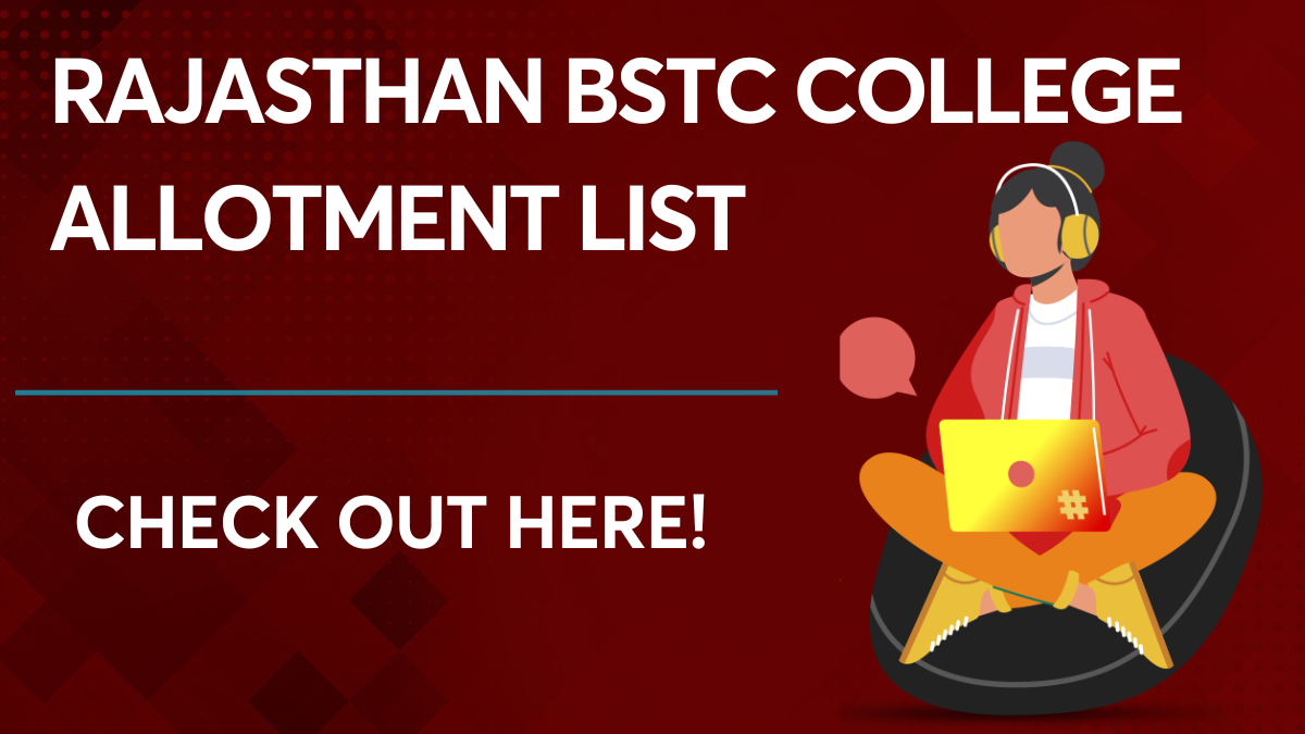 Rajasthan BSTC College Allotment List