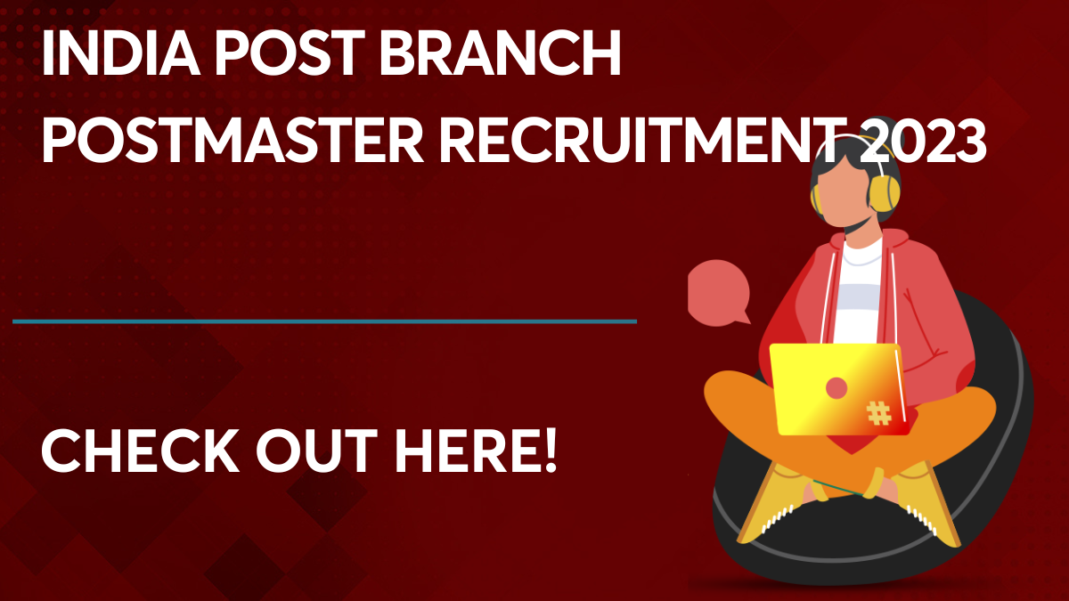 India Post Branch Postmaster Recruitment 2023
