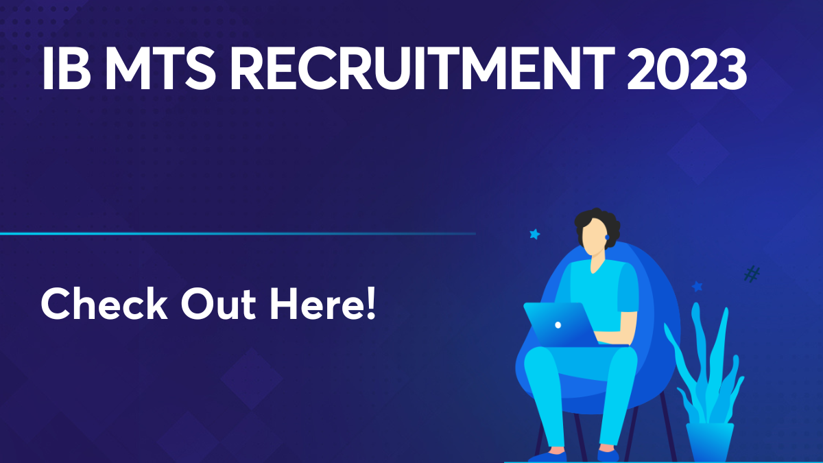 IB MTS Recruitment 2023