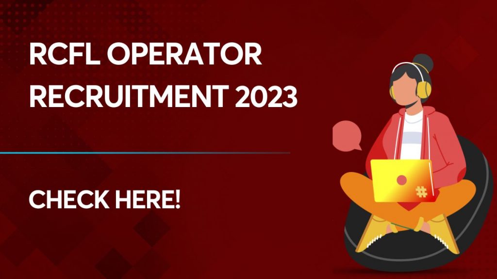 RCFL Operator Recruitment 2023