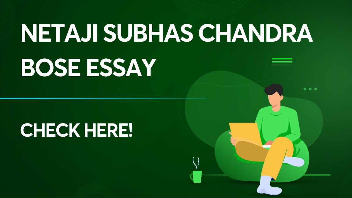 Netaji Subhas Chandra Bose essay