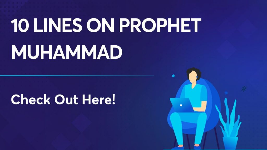 10 Lines on Prophet Muhammad