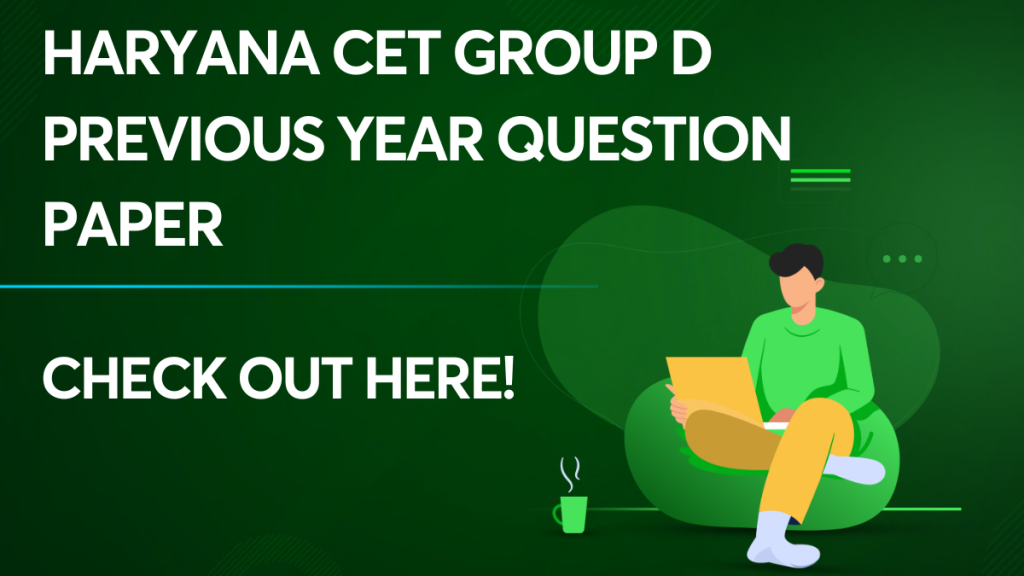 Haryana CET Group D Previous Year Question Paper