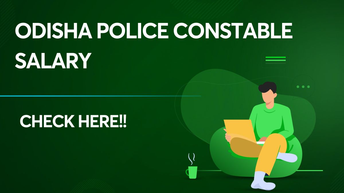 Odisha Police Constable Salary